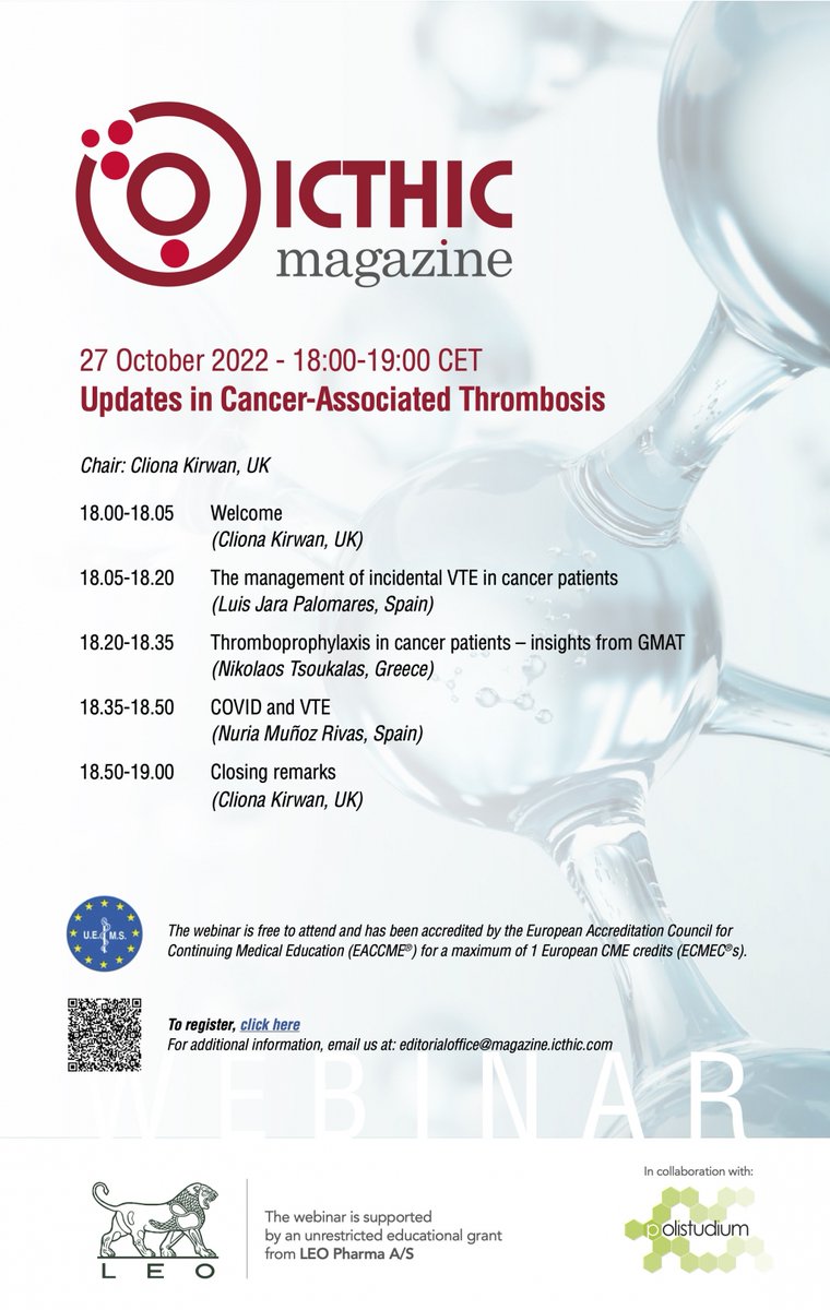 📣📣 Last chance to register. The ICTHIC webinar is tomorrow!📣📣 October 27th, 18.00 CET Updates in Cancer-Associated Thrombosis @ClionaKirwan @luistrombo @nmunozrivas and Nikolaos Tsoukalas Register now rb.gy/njntkb #Cancer #thrombosis #webinar #cancerpatients