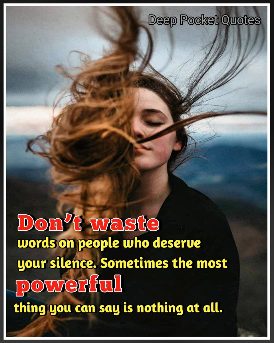 Quotes_AboutU's tweet photo. Don’t waste words on people who deserve your silence...
#WhatsApp #صباح_الخير https://t.co/40oXNcEN0v