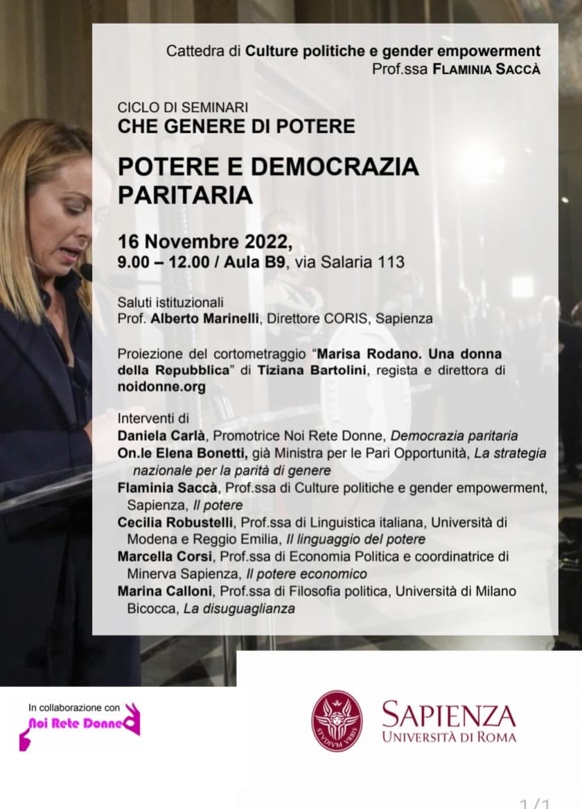 Il 16.11.2022 dalle 9 alle 12 seminario organizzato in Sapienza su #potere e #democraziaparitaria con la collaborazione di #NoiReteDonne. Proiezione anche del cortometraggio @Marisa Rodano. Una donna della Repubblica” a cura di ⁦<a href="/noidonnemag/">noidonne</a>⁩