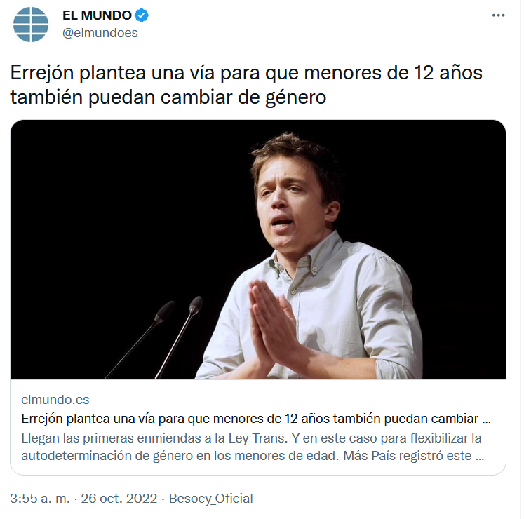 MUCHA gente hablando de operaciones de cambio de sexo por esta noticia sobre Errejón. ¿Os habéis leído la noticia?

Lo que propone Errejón es un cambio de GÉNERO en los registros para niños que lleven MÁS DE DOS AÑOS con su nombre cambiado. Ah, y con autorización de los padres.
