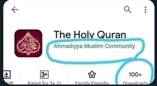 یہ ایپ قادیانیوں کا ہے اس ایپ سے کبھی بھی قرآن کریم ڈاؤنلوڈ نہ کریں اپنا ایمان بچائیں اور حکومت ان پر پابندی عائد کرے وہ ایسی نشریات ہرگز نہیں کر سکتے!!