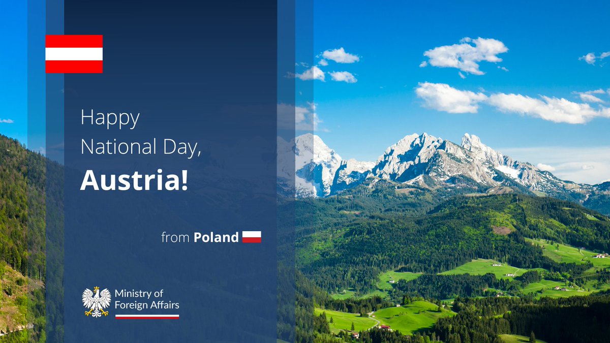 All the best to our friends and allies from Austria on the occasion of National Day. 🎉 Happy #Nationalfeiertag! 🇵🇱🇦🇹