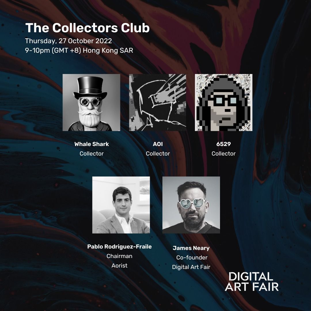 Looking forwards to chatting with @WhaleSharkETH <a href="/pablorfraile/">Pablo</a> <a href="/punk6529/">6529</a> and James Neary co-founder of @digitalartfair
 
The Collectors Club ❤️🖼️
Thursday, 27 October 2022
9-10pm (GMT +8) Hong Kong SAR

Join us in the link below. ⬇️
 us06web.zoom.us/j/86245172120