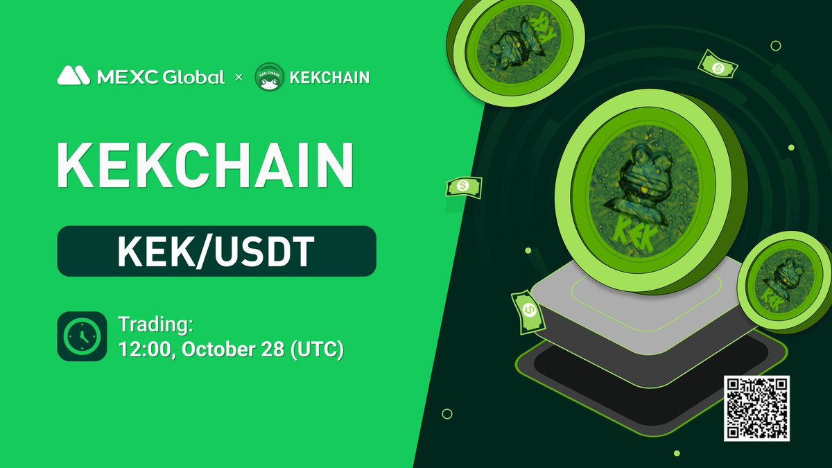 KekChain's tweet photo. Gm frens 🐸 🐸

MEXC will list $KEK/USDT as a spot trading pair in the Innovation Zone at 12:00 on Oct 28 (UTC) @KekChain

Details: https://t.co/5zY2QZ97sx

💚Sign up: https://t.co/X1AdsG6gis

LFK 🐸 🐸 
#KekChain  #MEXCGlobal #kek https://t.co/KRXVXjQmPY
