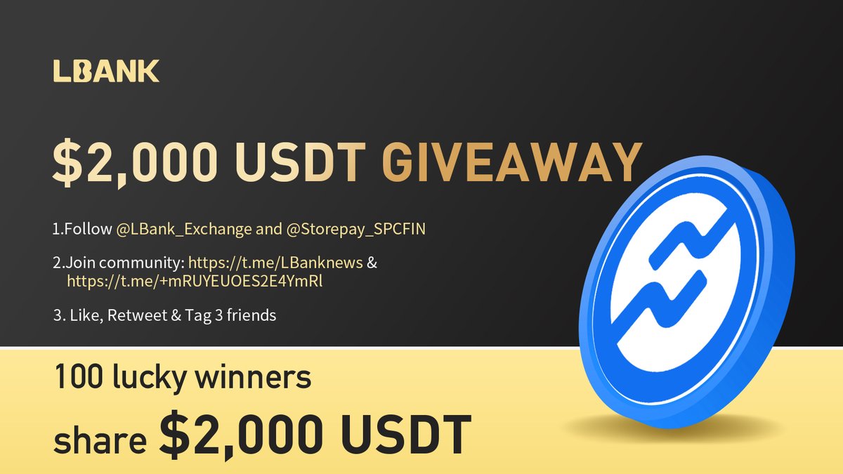 🎊$SPCFIN Airdrop!

💰100 lucky winners share $2,000 USDT

✅ Follow me &amp; <a href="/Storepay_SPCFIN/">Storepay</a>
✅ Join: t.me/LBanknews &amp; t.me/+mRUYEUOES2E4Y…
✅ Like, Retweet &amp; Tag 3 friends
✅ Fill in: bit.ly/3TBn6gb

#crypto #giveaway