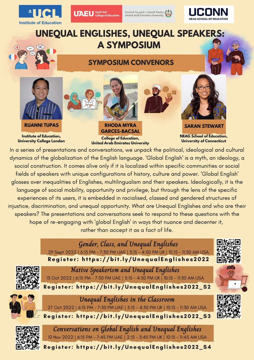 TupasRuanni's tweet photo. This Thursday!
This is the third in our series on โ#UnequalEnglishes, Unequal Speakersโ, to be held on 27 October, Thursday, 6:15 โ 7:30 pm UAE time (3.15pm London)
Theme for Session 3 is "Unequal Englishes in the Classroom".
Registration link here!
https://t.co/WWquPzi5Ek https://t.co/njMDL6cE0j