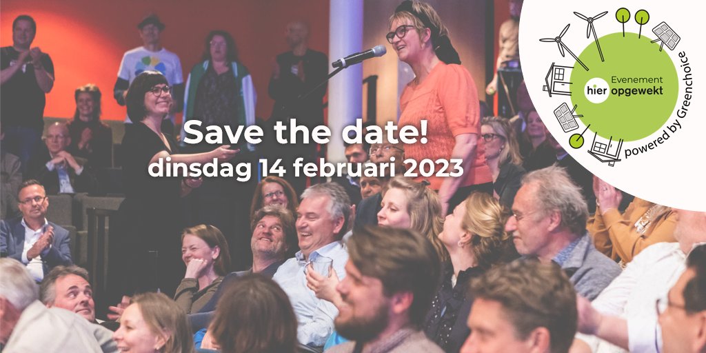 hieropgewekt's tweet photo. De 11e editie van het Evenement HIER opgewekt komt eraan! Zet dinsdag 14 februari 2023 in je agenda. We gaan naar een nieuwe locatie: theater de Flint in Amersfoort. Ben je er ook weer bij? In november start de kaartverkoop. https://t.co/oSja1PDKkg #EHO2023 @Greenchoice https://t.co/4J14jko03d