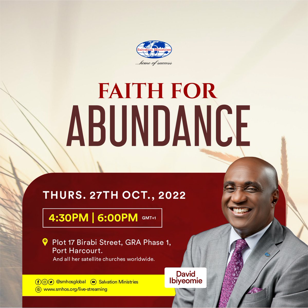 smhosglobal's tweet photo. Do you want to enjoy abundance in the midst of scarcity? Join us this Thursday as we take hold of faith-tools with which we will shatter the bonds of scarcity. This is for everyone, so bring someone with you.
#SalvationMinistries #DavidIbiyeomie https://t.co/aEFhkRzWcS