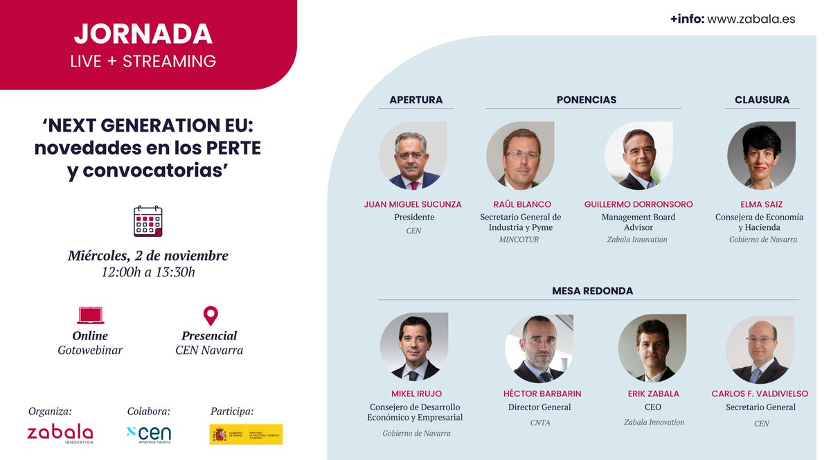 Conoce las novedades en los PERTE en nuestro próximo evento, donde contaremos con la presencia de Raül Blanco, secretario general de <a href="/IndustriaGob/">SECRETARÍA DE ESTADO DE INDUSTRIA</a>.

🗓️ 2 noviembre
🕓 12:00 a 13:30h
📍 Online y presencial (Salón actos <a href="/CEN_Navarra/">CEN</a>)

Inscripciones 👉 zabala.es/noticias/raul-… 👈