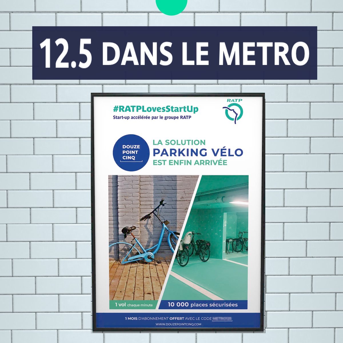 Ils sont là... Ils sont partout !
Et oui, après les parkings, 12.5 s'invite dans toutes les stations de métro de Paris. TOUTES !

PS : Profitez d’un mois de parking vélo offert avec le code promo situé en bas de l’affiche métro 🙂🚇
#douzepointcinq #metroparis #ratplovesstartup