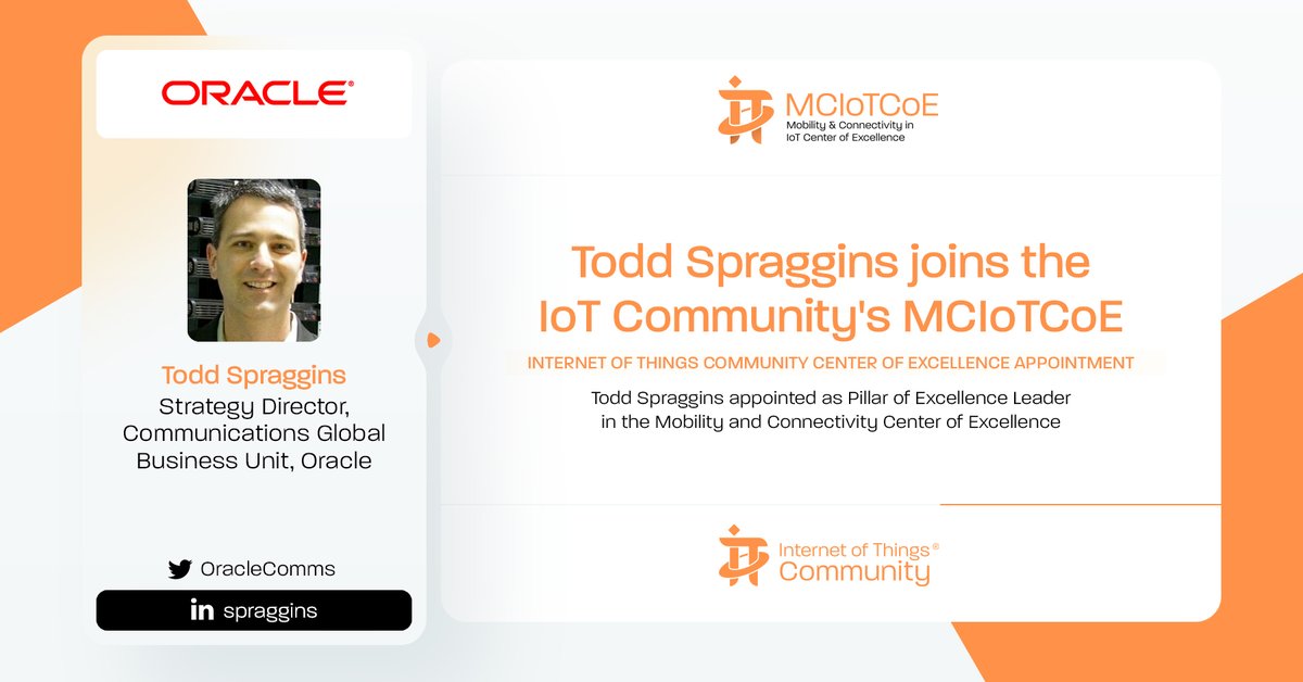 The @IoTCommunity is delighted to announce Todd Spraggins, Strategy Director, @OracleComms Global Business Unit @Oracle, joins the MCIoTCoE. Todd has been Appointed as a Pillar of Excellence Leader in the MCIoTCoE iotpractitioner.com/todd-spraggins… #IoTCommunity #MCIoTCoE