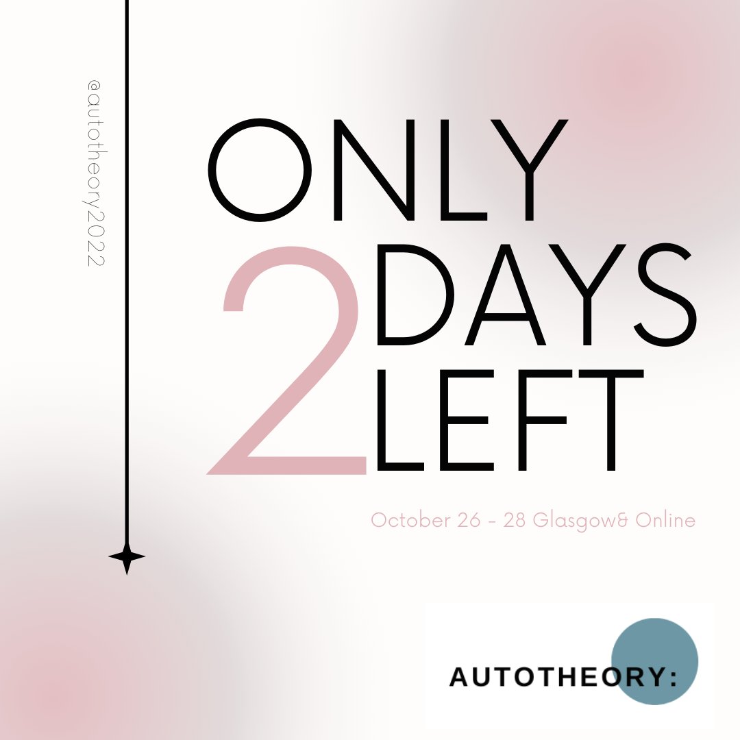 Autotheory2022's tweet photo. Only two days left for our #autotheoryconference! https://t.co/TZijlFnvUX