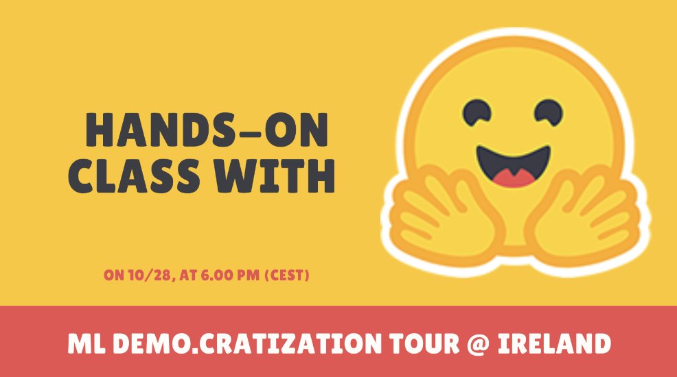edu_huggingface's tweet image. 🌎 Do not miss Oct.28 @huggingface
 ML Demo.cratization Tour in Ireland 🤗 Thanks  @sharduls_scooby @UNLP_Galway @galwayDSI for this collaboration 🙏 You will learn from the amazing @mrm8488 how to build ML using open-source technologies! Join at 6pm CEST👉nuigalway-ie.zoom.us/j/2187409668