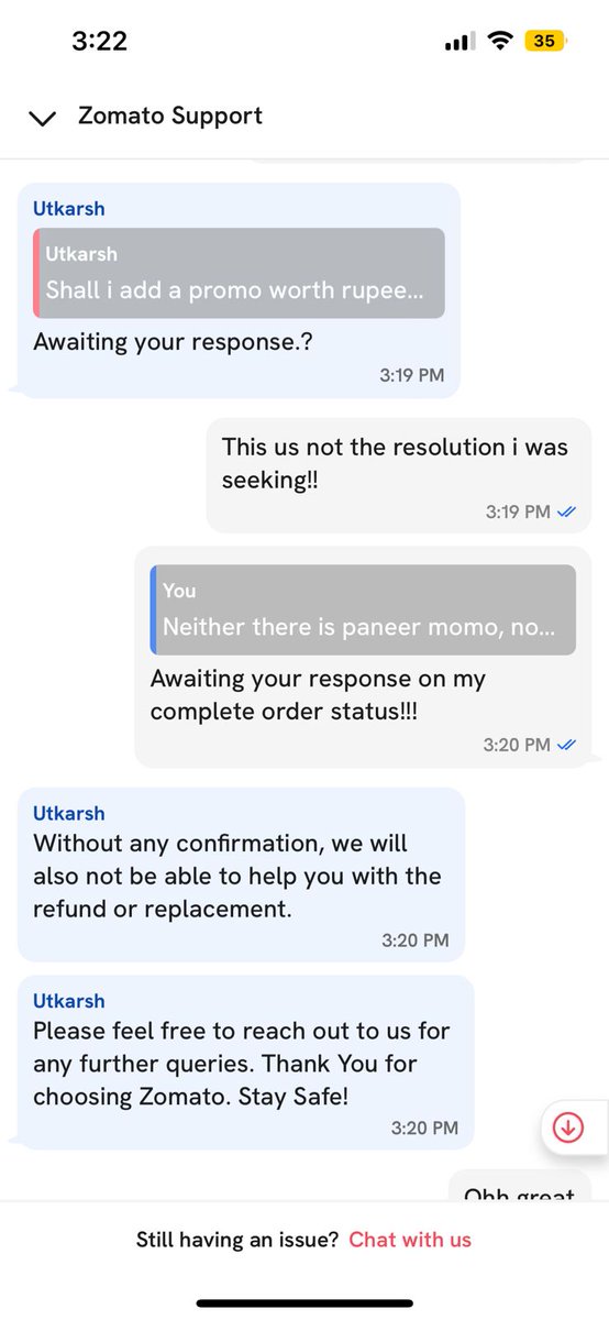 Tat1Twam2Asi's tweet image. @zomato @zomatocare #zomato
#poor_service @jagograhakjago i feel harassed by using zomato as my food ordering platform because they will not help if the restaurant does not deliver a complete order they would only say sorry. We pay full amount for incomplete order. #pathetic