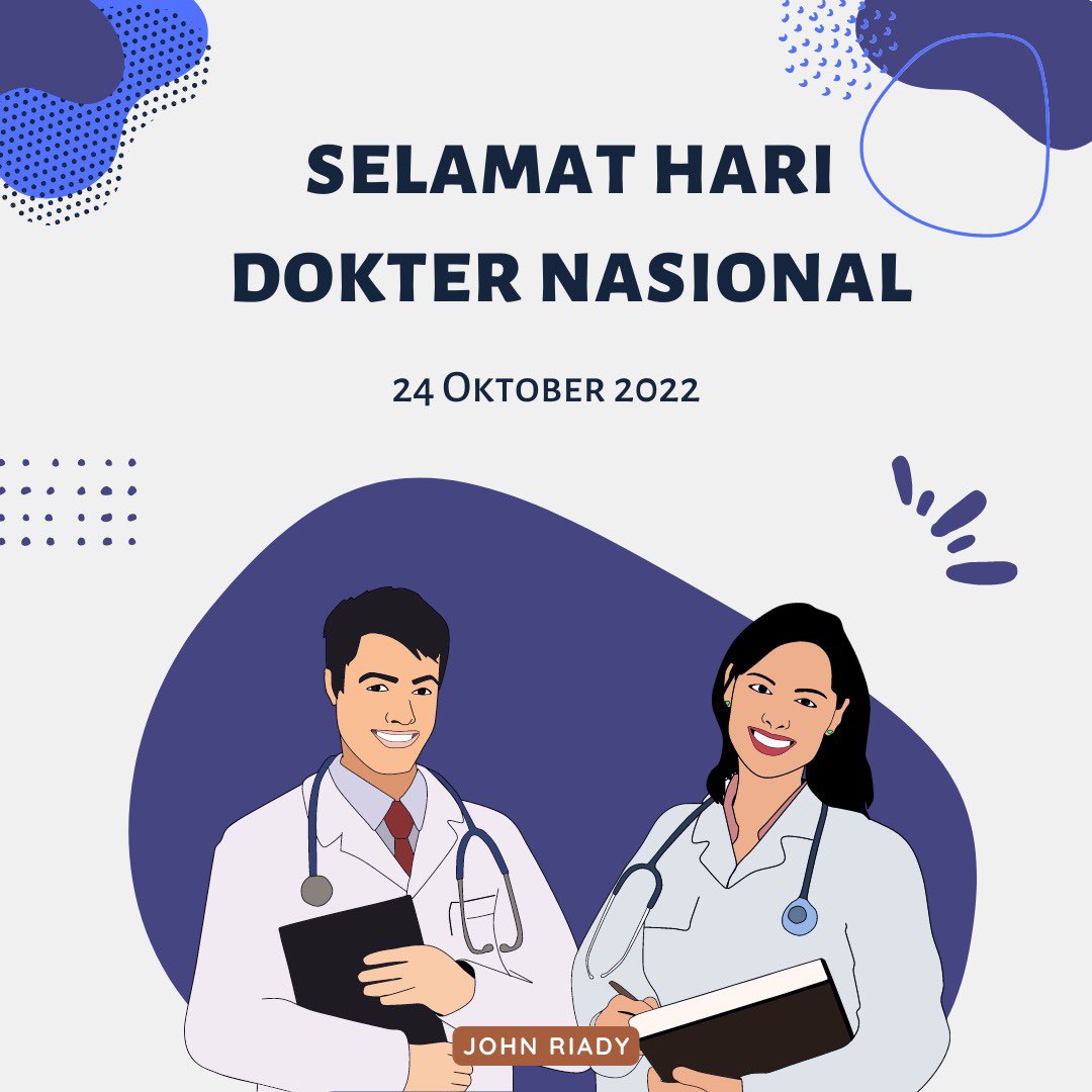 Selamat Hari Dokter Nasional 2022! Terima kasih para pahlawan kesehatan atas pelayanan dan pengabdian yang diberikan kepada masyarakat hingga ke pelosok Indonesia. Semoga para dokter tak pernah lelah &amp;  tulus dalam mengabdi &amp; melayani yang terbaik untuk masyarakat tercinta