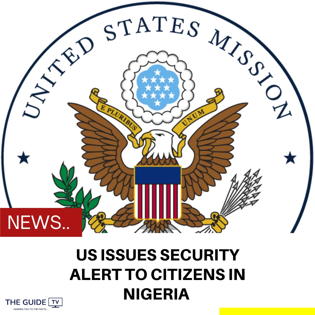 The Guide on Twitter: "NEWS: US ISSUES SECURITY ALERT TO CITIZENS IN