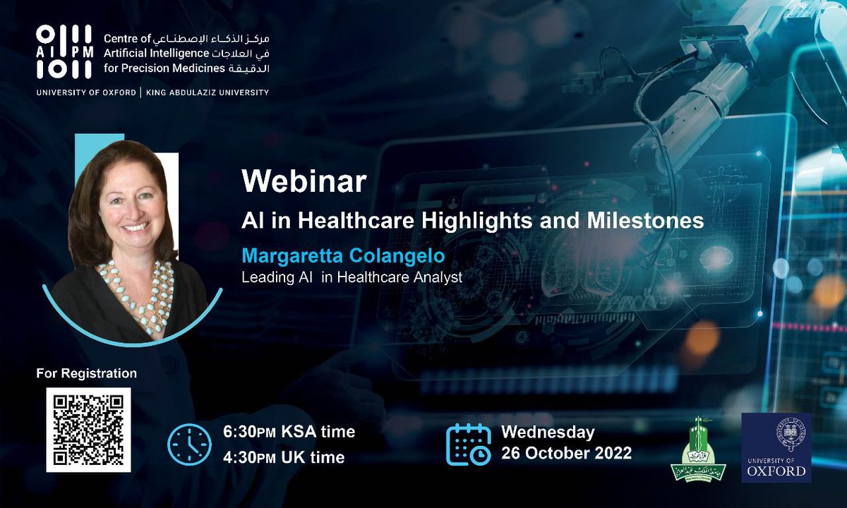 KAU_CAIPM's tweet photo. It's our pleasure to invite you to the #CAIPM webinar “#AI in Healthcare Highlights and Milestones”by Margaretta Colangelo

🗓️Wed 26 OCt 2022 (6:30 pm KSA)

📝 Register 
https://t.co/GRrT2Quf8a https://t.co/9dQ0K7a3K3