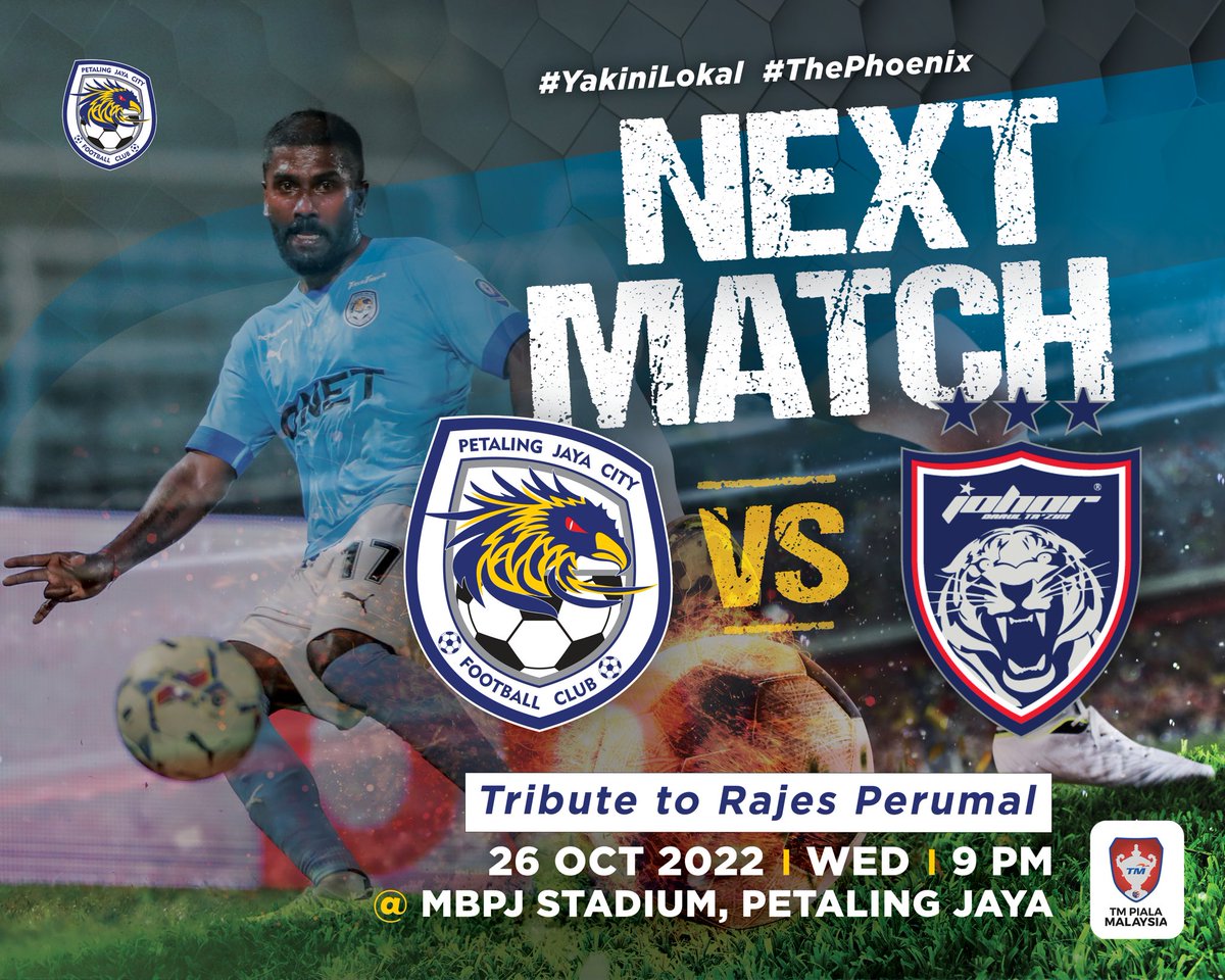 pjcityfc's tweet photo. Next up, we will face Johor Darul Ta’zim FC in the first leg of Malaysia Cup round 16. All the ticket sales will be given to Rajes Perumal’s family as a tribute to him. 

 #YakiniLokal #ThePhoenix #QNET https://t.co/9TfE8o7Cet