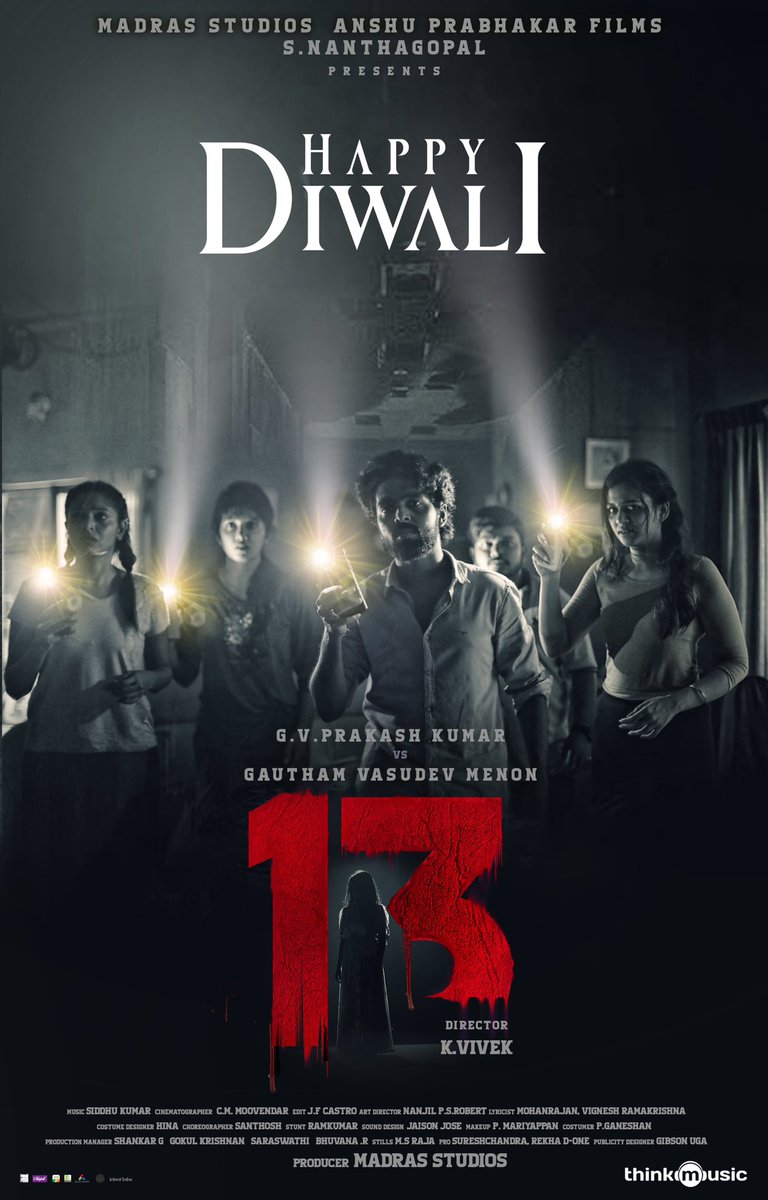#HappyDiwali from team  #13TheMovie 💥💥

▶️ youtu.be/IfbGmVdBb54

<a href="/gvprakash/">G.V.Prakash Kumar</a> <a href="/menongautham/">Gauthamvasudevmenon</a> <a href="/director_vivekk/">K Vivek</a> <a href="/Madras_Studios/">Madras Studios</a> <a href="/Music_Siddhu/">Siddhu Kumar</a>  <a href="/dopmoovendar/">Moovendar CM</a> <a href="/jfc_castro/">JFC CASTRO</a> <a href="/aadhya_prasad/">Aadhya Prasad</a> <a href="/bt_bhavya/">Bhavya Trikha</a> <a href="/adithya_kathir/">Adithyakathir</a> <a href="/DoneChannel1/">Done Channel</a> <a href="/thinkmusicindia/">Think Music</a> <a href="/MadrasDiariesMD/">Madras Diaries</a>