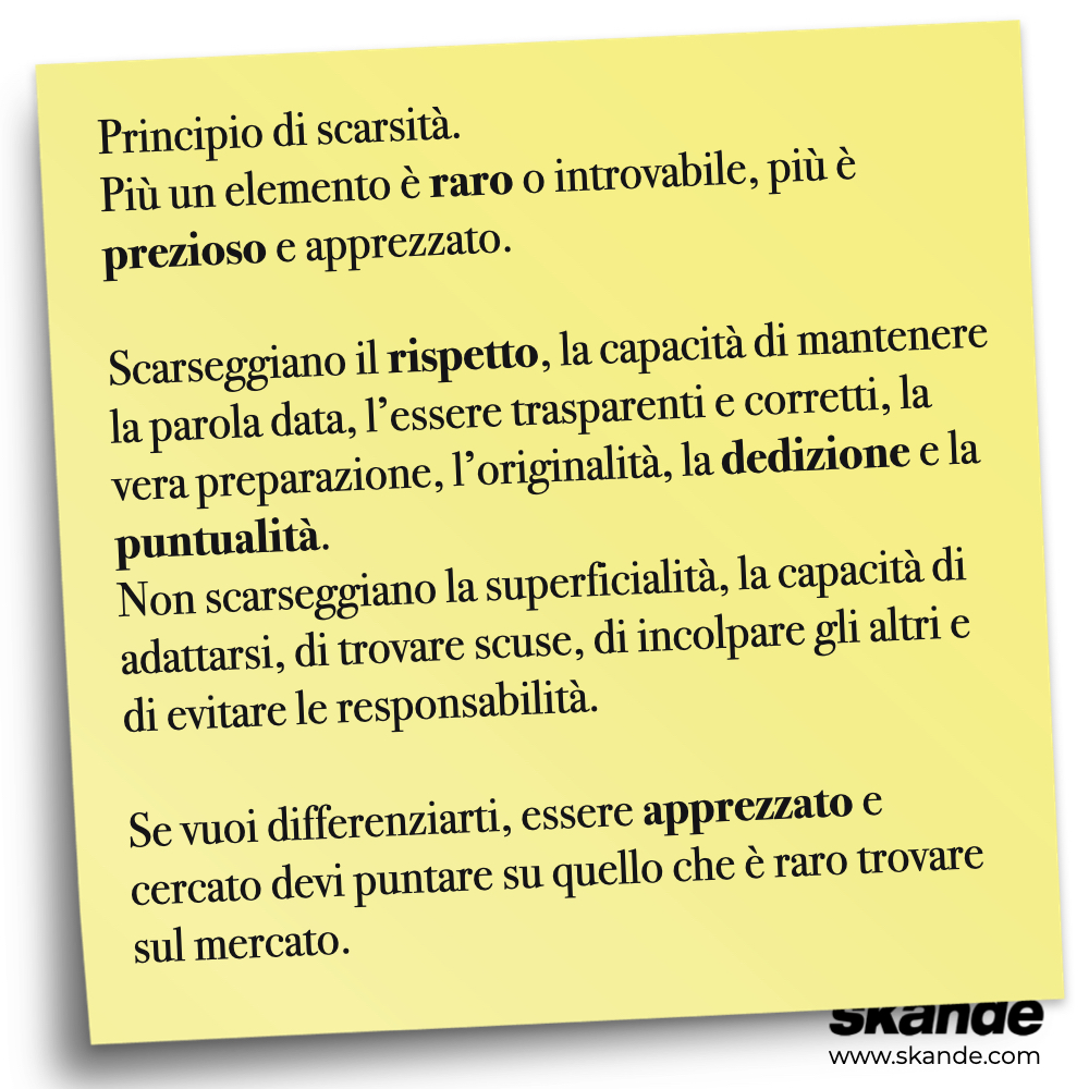 Principio di scarsità.
Più un elemento è raro o introvabile, più è prezioso e apprezzato