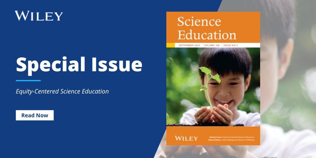 Despite decades of reform, racial and linguistic inequities persist in #STEM education among youth from nondominant communities. New #SpecialIssue in Science Education ignites conversation around the topic of equity-centered science education. 📖: ow.ly/z6SX50Li27N
