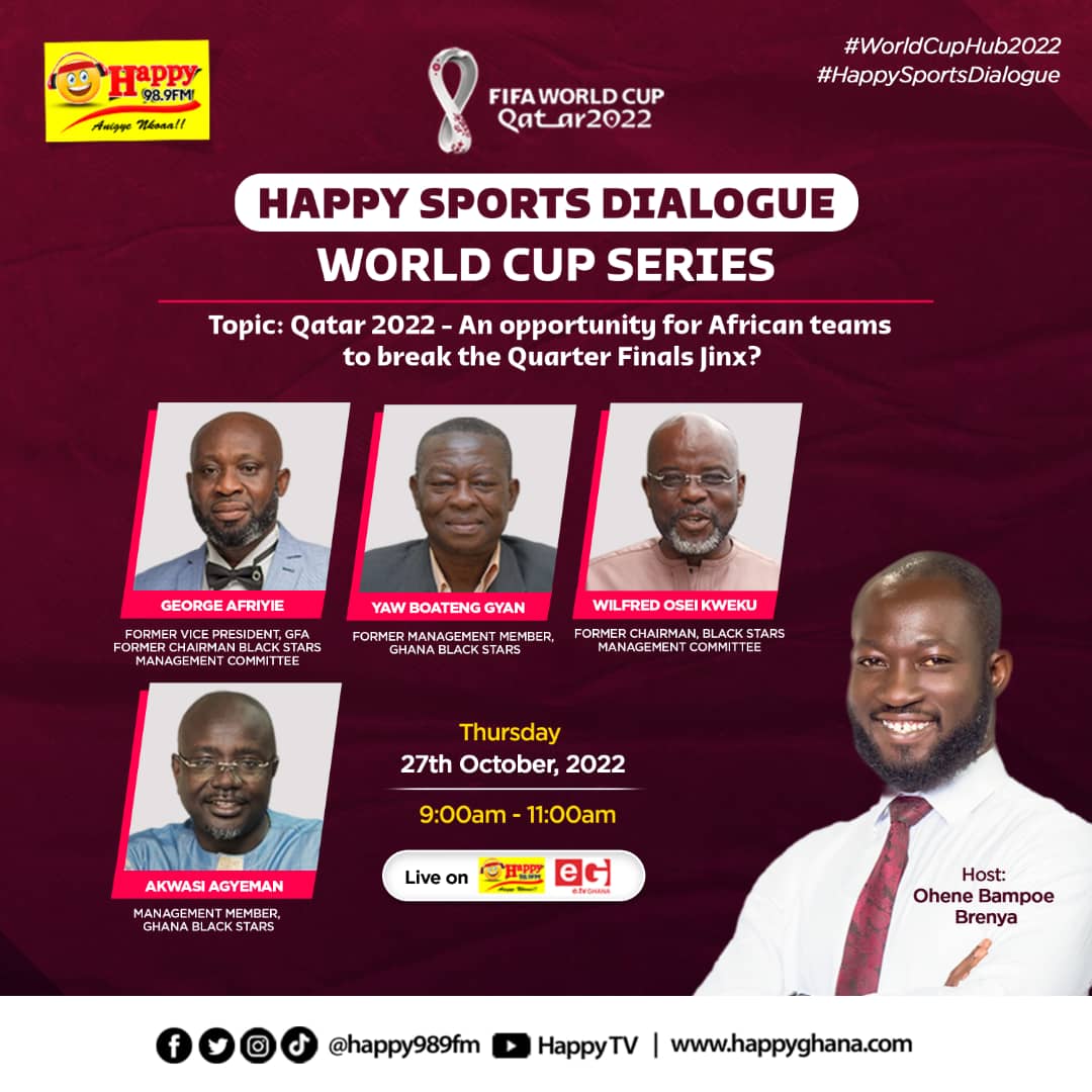 Just as always, your No.1 station brings you another important sports conversation, the maiden edition of the #HappySportsDialogue, this Thursday at 9am sharp!

Topic: #Qatar2022 - An opportunity for African teams to break the quarter finals jinx? 

#HappySports
#WorldCupHub2022
