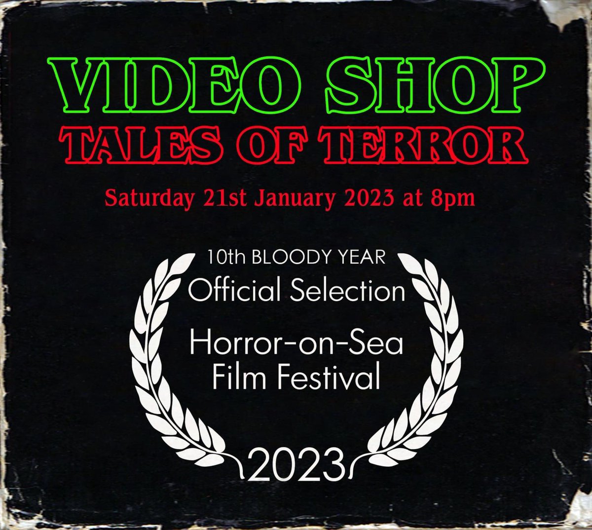 ‘Video Shop Tales of Terror’ to premiere at <a href="/HorrorOnSea/">HorrorOnSea</a> 21st January 2023 at 8pm

Directors 
<a href="/AlexChurchyard/">Alexander Churchyard</a> &amp; Max Davenport
‘Mary Whitehouse a..’

<a href="/MychoPictures/">MJ Dixon - Mycho Entertainment</a>
‘Egghead’

<a href="/ciaohandy/">CiaoHandy!</a>
‘Fleurs du Ma’

@Michael_Fausti
‘Vergessen’

<a href="/carniefilms/">Tom Lee Rutter</a>
‘These Burnt Children’

#rtArtBoost