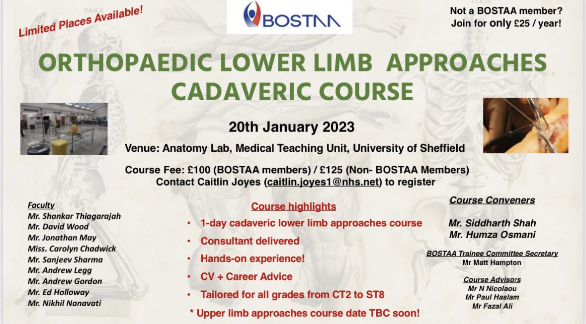 BOSTAA_UK's tweet photo. Limited places available for a great cadaveric course! Register now for the Orthopaedic Lower Limb Approaches course in Sheffield. @SRSorthopedics @HTOsmani @KidsKneeConf #BOSTAA #Cadavericcourse #Lowerlimb https://t.co/2dlCt7swWM