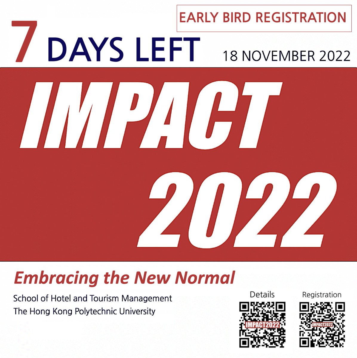 ConferencesSHTM's tweet photo. π’7 days left!
Act now to benefit from the early-bird registration for IMPACT2022 before it closes on 31st October!
Register herehttps://hkpolyushtm.asia.qualtrics.com/jfe/form/SV_3gzBcz7FBafv1Ea
#IMPACT2022 #PolyUSHTM #SHTMconferences #EmbracingTheNewNormal https://t.co/tlU3eJWqtr