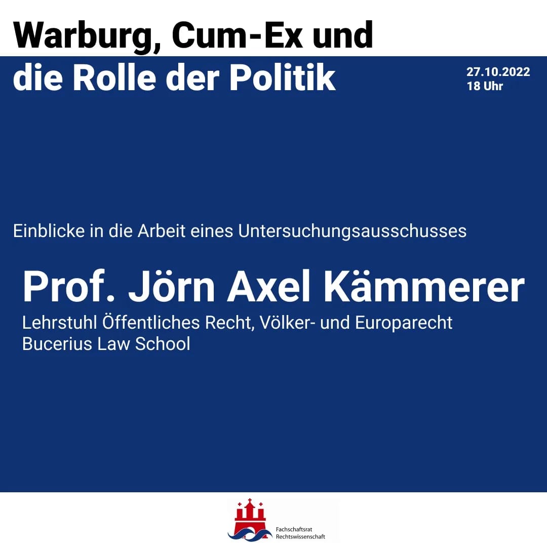 FSRReWiUHH's tweet photo. Warburg, Cum-Ex und die Rolle der Politik.
Einblicke in die Arbeit eines parlamentarischen Untersuchungsausschusses
 27.10.2022, 18 Uhr. Hauptgebäude Uni Hamburg, Hörsaal ESA H (Edmund-Siemens-Allee 1)
1/5 https://t.co/pXSEVCueZ1