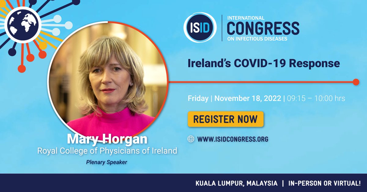 Join us on Day 1 for the first plenary session “Overcoming the Pandemic: National COVID-19 Responses” featuring @profmaryhorgan from Ireland LIVE and IN-PERSON at the #ISIDCongress2022. #COVID19 isidcongress.org/registration/
