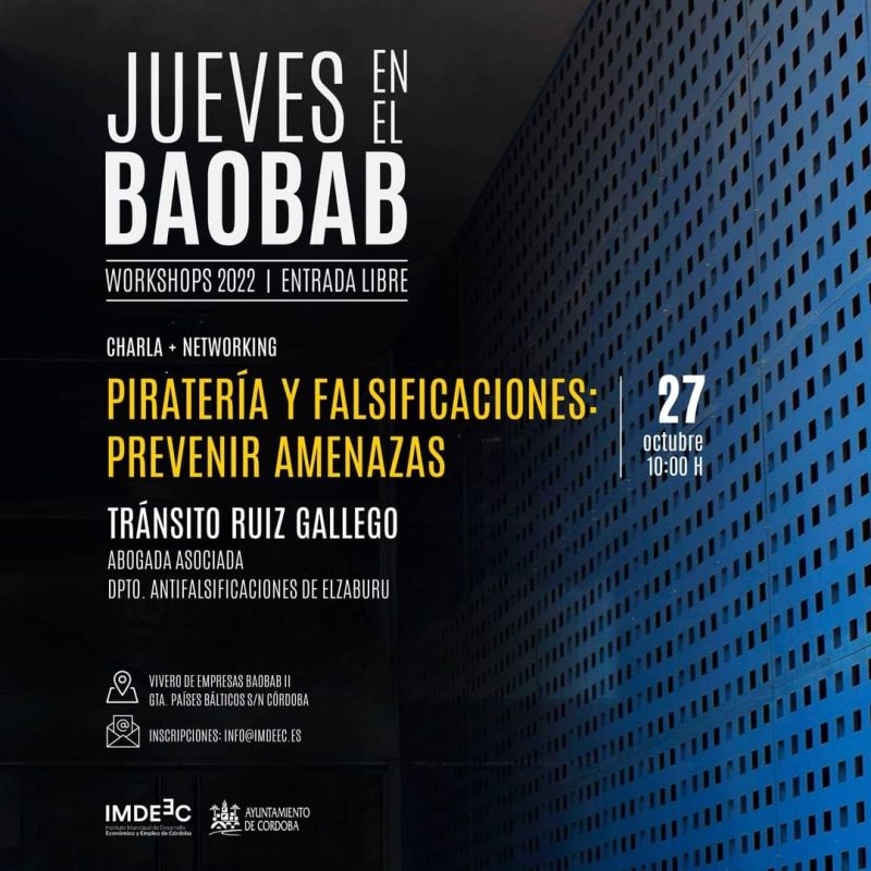 Charla-networking imprescindible para #pymes y #autónomos en #Córdoba: ‘Piratería y falsificaciones: prevenir amenazas’.

Con nuestra asociada Tránsito Ruiz, especialista en antipiratería y procesos de vigilancia aduanera.

Organiza <a href="/imdeec/">Imdeec</a> 

🆓 Inscripción: info@imdeec.es