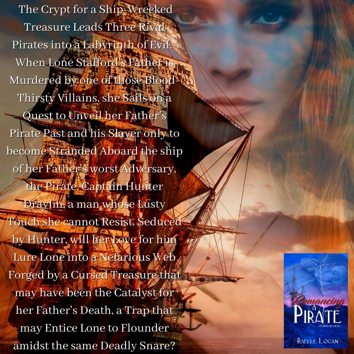 The key to a blood-stained treasure's tomb has lured three pirates on a deadly quest. Will the treasure's curse strike anew, claiming the lives of Lone Stafford and the only man she could ever love, the pirate Hunter Draylin. #books #book #romance amazon.com/author/raellel…