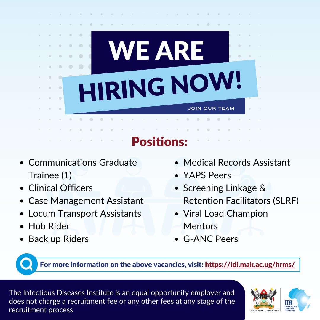 We are hiring!📣 Visit idi.mak.ac.ug/hrms/ to apply