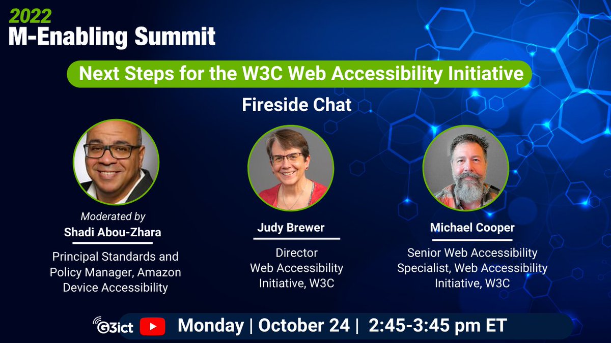 Join us as we Livestream from the @mEnablingSummit, an exciting conversation on the Next Steps for the #W3C Web Accessibility Initiative moderated by @sabouzah with Judy Brewer and Michael Cooper of @w3c_wai. youtu.be/Tpnby6Qy9II #mEnabling22 #A11y #DigitalInclusion