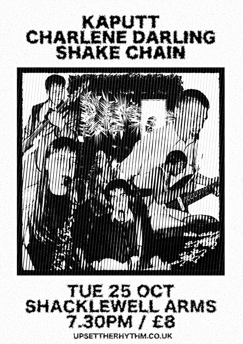 Tomorrow UTR have a storming concert <a href="/ShacklewellArms/">The Shacklewell Arms</a> with Glasgow post-punks Kaputt, solo-drum and vocal giddiness from Charlène Darling and tonal-rippers Shake Chain too! Tickets on the door from 7.30pm, live music starting around 8.15pm. See you there!

<a href="/KAPUTTINGLASGOW/">KAPUTT</a>