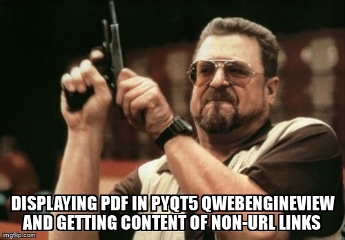 overflow_meme's tweet image. Displaying PDF in PyQt5 QWebEngineView and getting content of non-url links stackoverflow.com/questions/7407… #python #qwebenginepage #qwebengineview #pyqt5