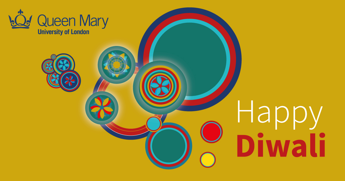 Wishing our Queen Mary community a very Happy #Diwali!