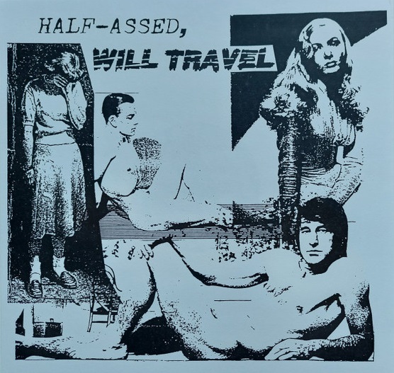 sunnyboy_66's tweet photo. Various – Half-Assed, Will Travel : Garage Rock Punk Rock & Roll #sunnyboy66 #garagepunk #garagepunkbands #rockgarage #hardcorepunk #bluesgarage #garagepunkrevival #punkrock #punkrockmusic #garagerock #garagerockmusic #garagefuzz #fuzz #garagepunkband https://t.co/DsgCl6c0dw https://t.co/UFzSxx9Bci