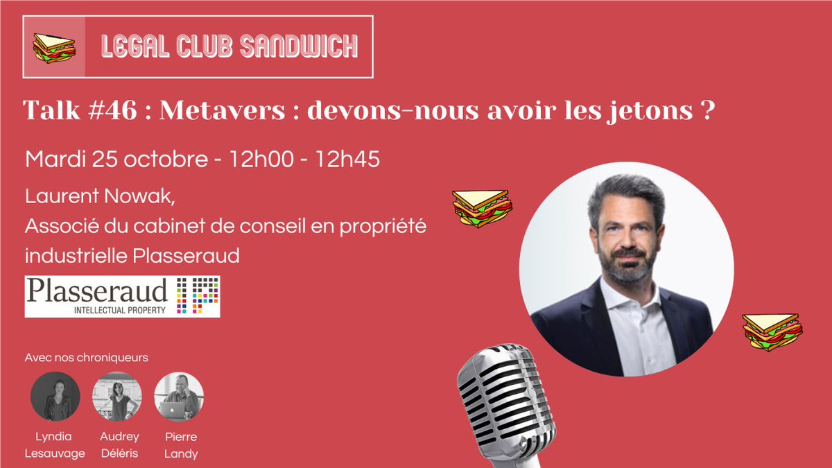 🎙️ Laurent NOWAK, Associé et CPI, sera l’invité du Legal Club Sandwich pour le talk "Metavers : devons-nous avoir les jetons ?", ce mardi 25 octobre de 12h à 12h45.

👉 Pour vous inscrire : bit.ly/3W6K8NA

#metavers #NFT