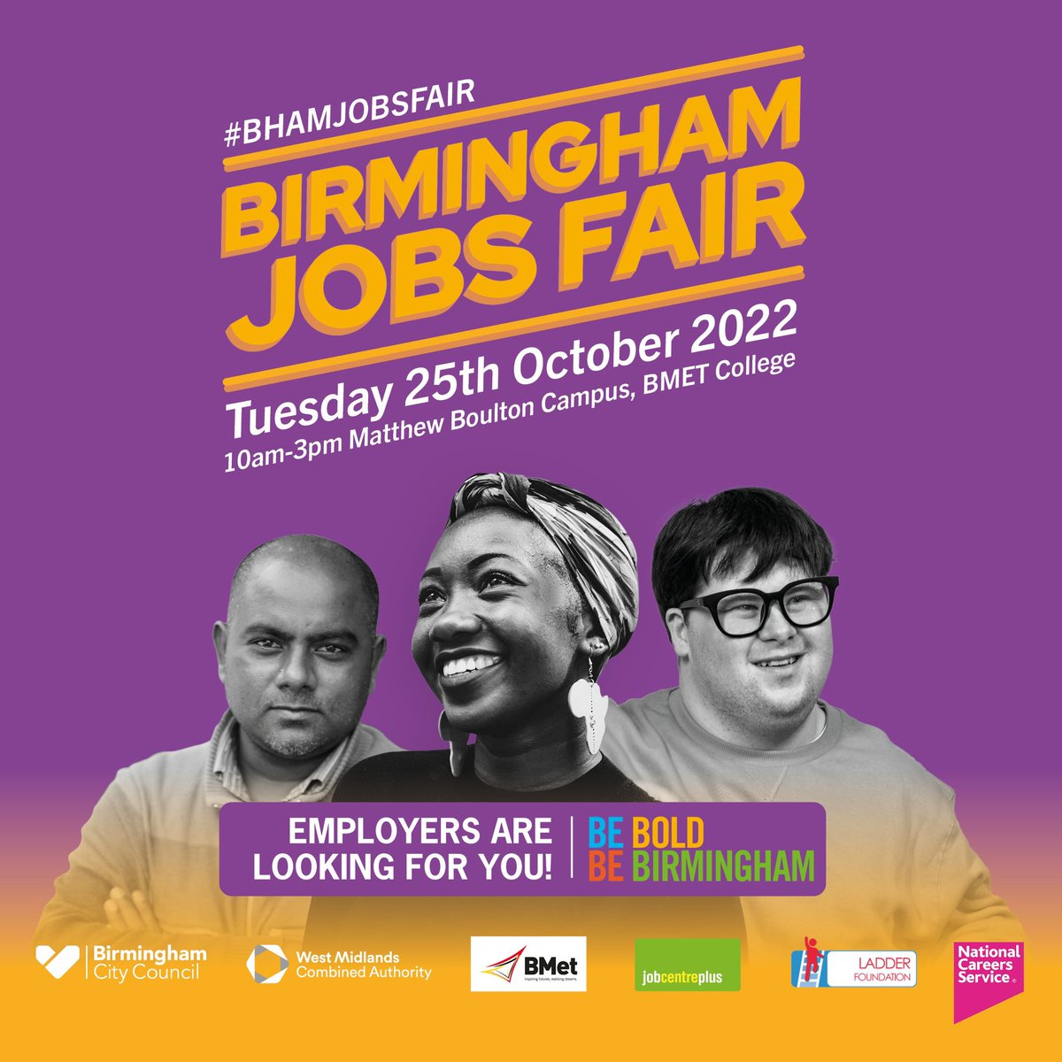 Are you all set for The Birmingham Jobs Fair which is taking place TOMORROW 25th October at the Matthew Boulton Campus of @BMetC? •45+ employers recruiting •1000s of live jobs Visit: orlo.uk/rKW87 #Careers #HelpinBrum #BhamJobsFair #FindYourFuture #BeBold