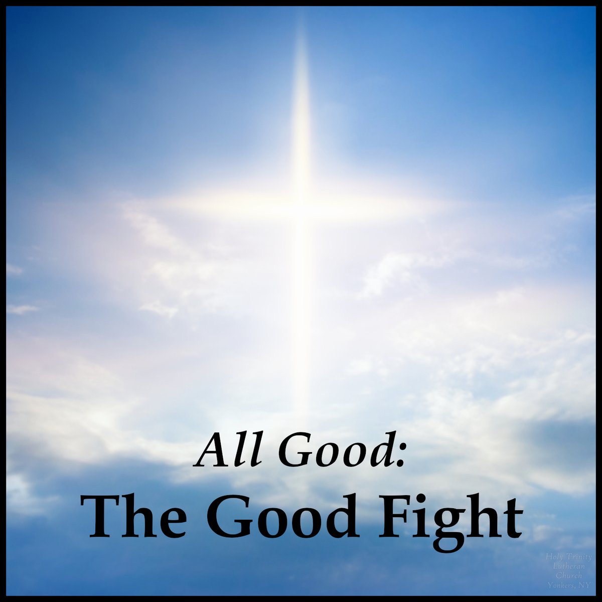 HTLCYonkers's tweet photo. Sermon audio from the Twentieth Sunday after Pentecost (10/23/22) at Holy Trinity Lutheran Church in Yonkers, NY.

Title: "All Good, Part 4: The Good Fight" (2 Timothy 4:6–8, 16–18)

https://t.co/MpPGXJ2bLk

#HTLCYonkers https://t.co/ZHoXuphQEZ