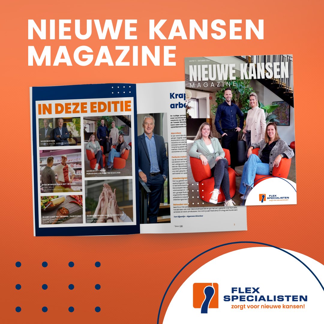 FLEXSPECIALIST's tweet photo. Met trots presenteren wij de eerste editie van het Nieuwe Kansen Magazine. In deze eerste uitgave van dit digitale magazine gaan we in op een onderwerp waar momenteel elk bedrijf last van heeft, namelijk de krapte op de arbeidsmarkt. https://t.co/eVMtnSfDIA https://t.co/fqZx6r4Fxj