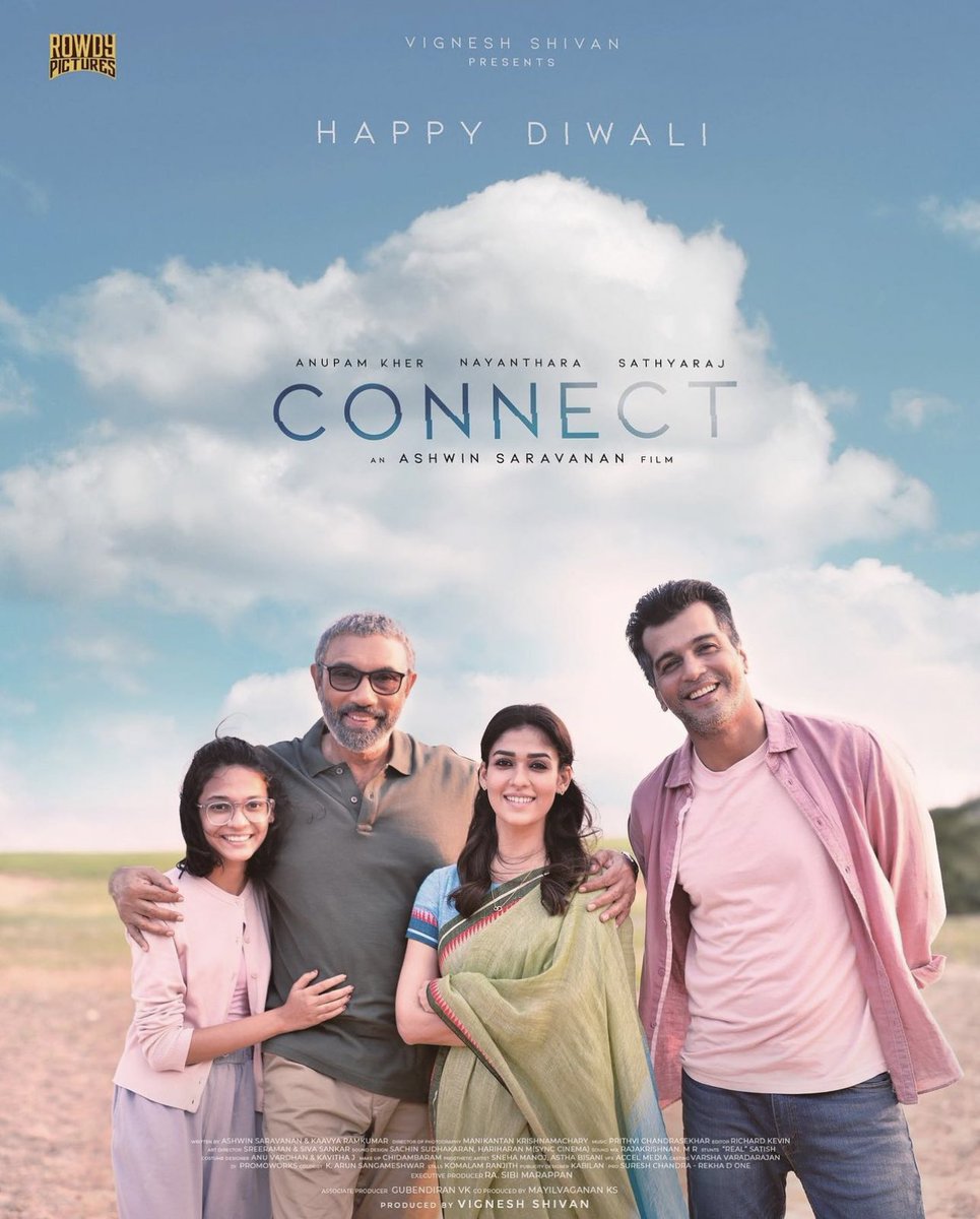 Nayanthara's #Connect Diwali Special Poster Direction : Ashwin Saravanan (Maya, Game Over) Starring : Nayanthara, Sathyaraj, Anupam Kher, Vinay Music : Prithvi Chandrasekar Production Company : Rowdy Pictures