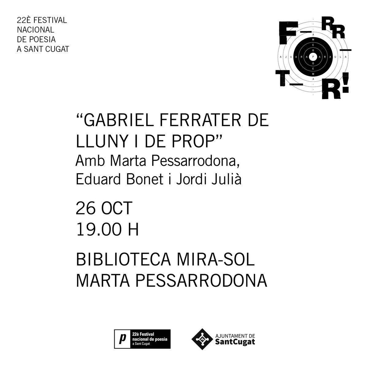 FNPoesiacat's tweet photo. ⚫️ "Gabriel Ferrater de lluny i de prop"
◼️ 26/10 19 h a @bibliotequesstc de Mira-sol Marta Pessarrodona
➖ Amb Marta Pessarrodona, Eduard Bonet i Jordi Julià:
https://t.co/WVqUroohRO
#FNP22 #AnyFerrater @culturastc @ajsantcugat @AnyFerrater @FerraterGabriel https://t.co/Z0rtIIJhxR