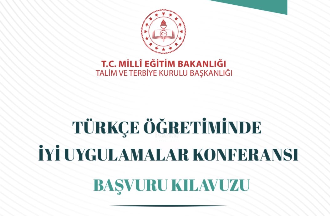 📢🇹🇷 Başkanlığımız tarafından düzenlenecek “Türkçe Öğretiminde İyi Uygulamalar Konferansı Başvuru Kılavuzu” yayımlanmıştır. #Türkçe #TürkçeSeferberliği Konferansın resmî sayfası için 🔗👇 turkce.meb.gov.tr Başvuru kılavuzu için 🔗👇 meb.ai/UKCs9uh @tcmeb