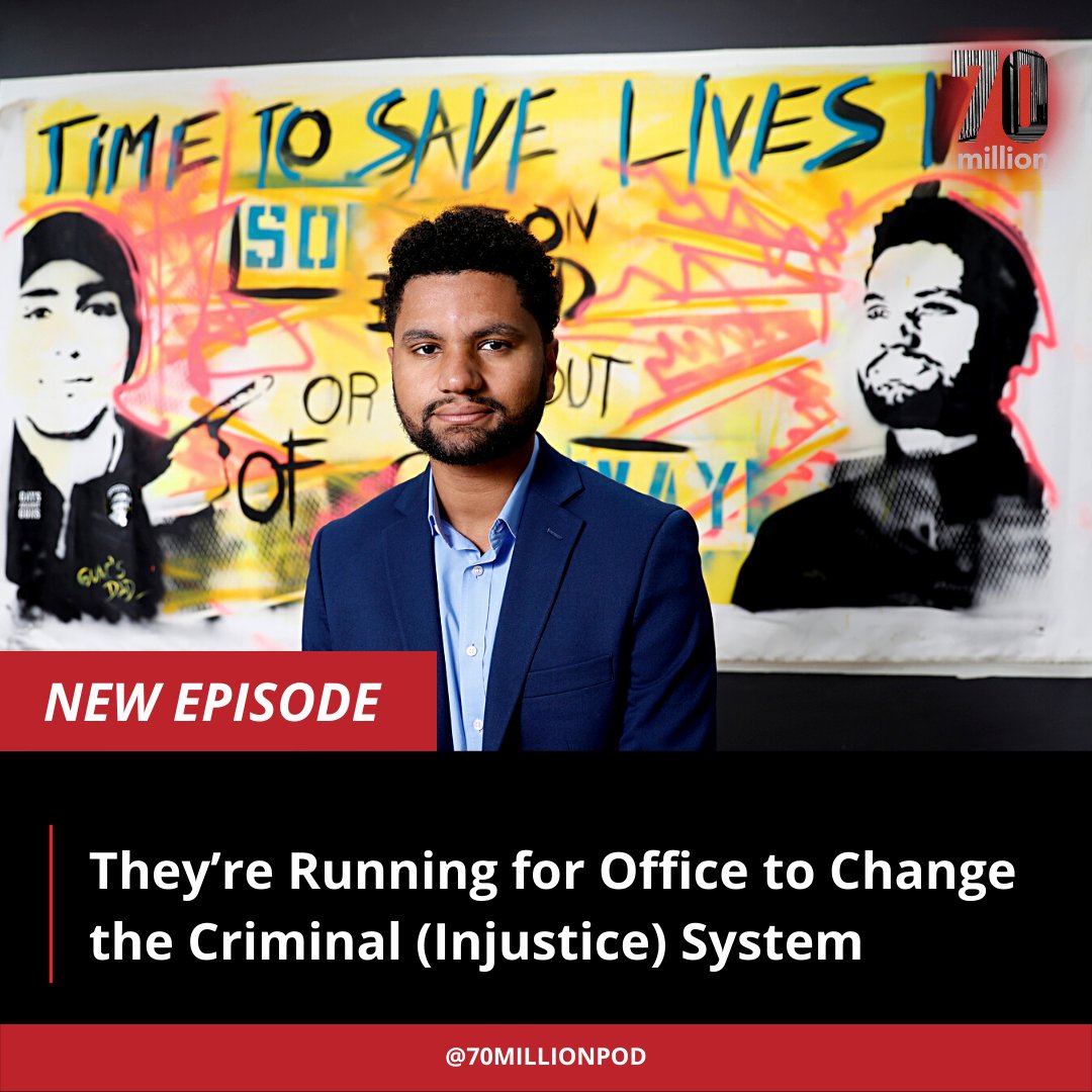 70MillionPod's tweet photo. NEW EPISODE 📢 They're Running for Office to Change the Criminal (Injustice System) https://t.co/kuGDVok0RD