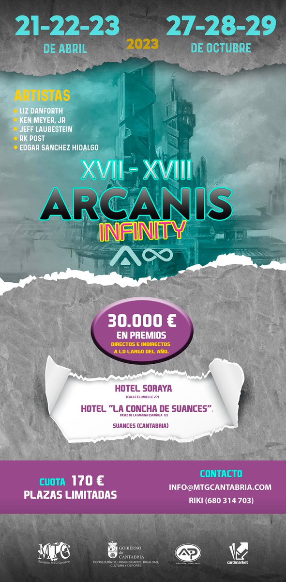 ArcanisInfinity's tweet photo. En 2023 los Arcanis Infinity serán el 21-23 de abril y 27-29 de octubre en Suances (Cantabria). Los inscritos hasta el 1 de noviembre tendrán 10€ de descuento en la cuota y un obsequio! 

Follow @ArcanisInfinity + RT para entrar en el sorteo de un packs de 3 Set Boosters de MH2 https://t.co/fIP3RBOSUh