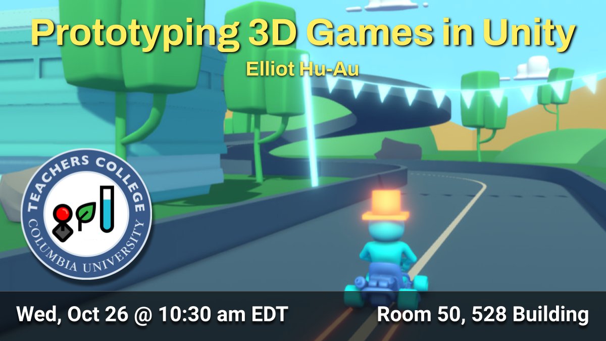 tc_gameslab's tweet photo. This Wed! Workshop on Prototyping 3D Games in Unity, featuring @EHuAu @VRforED .  Great for beginners and those who are looking to create their own educational games. @TeachersCollege @TC_MST @TC_CMLTD https://t.co/vbaxi3ipRG