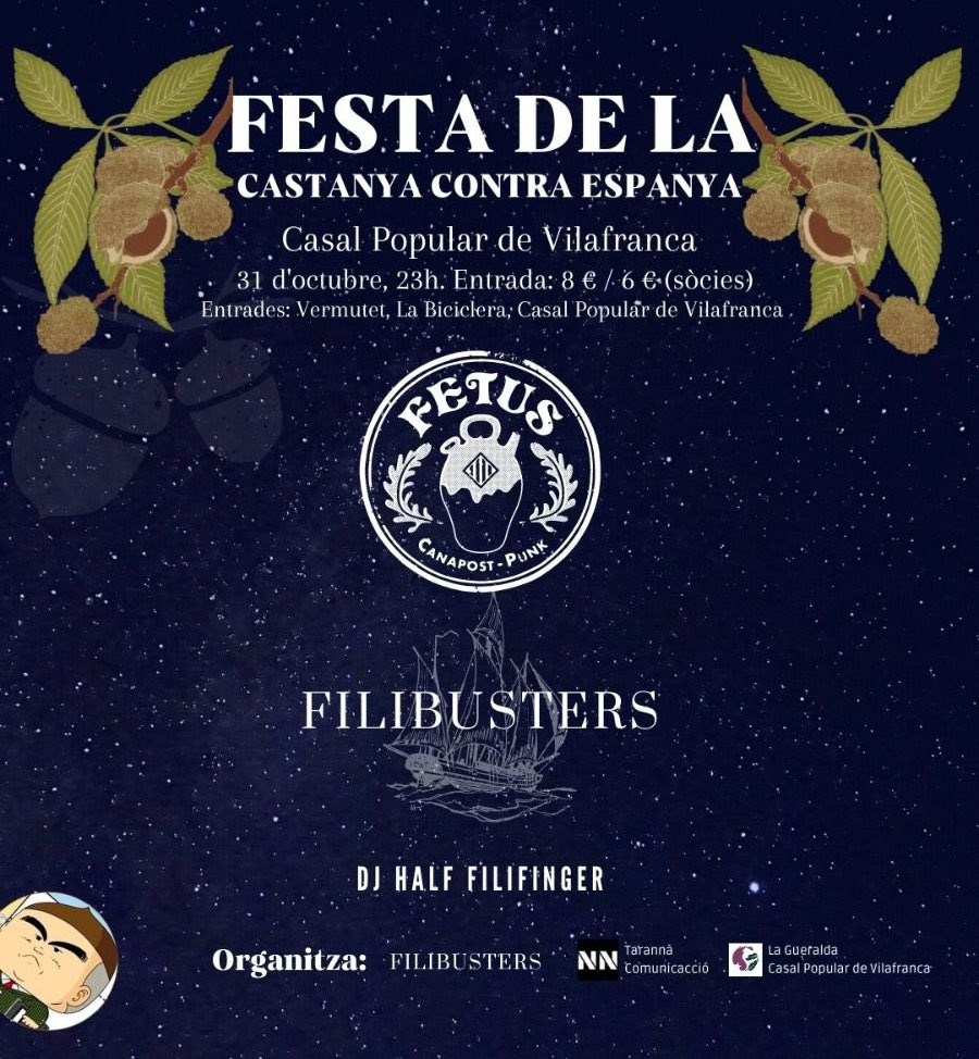 rogerriusripoll's tweet photo. I després de Sitges, dilluns 31 fotrem una bona Castanyada 🔥 amb @SomFetus i @FilibustersGrup a @lagueralda_cpv !

No us adormiu que les entrades estan volant 🎫

#tarannàcomunicacció #castanyada #filibusters #fetus #cultura #management #xous https://t.co/2zmk4fTMlv